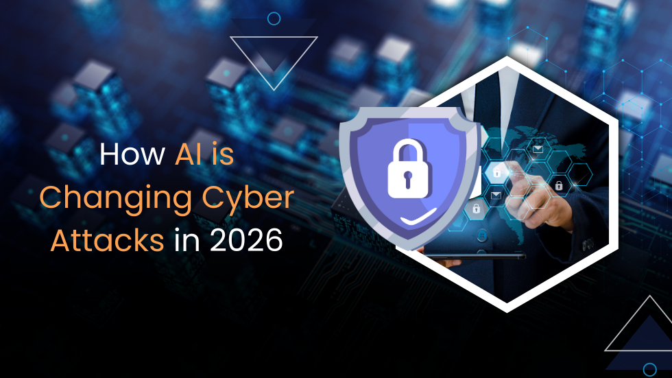 How AI is Changing Cyber Attacks in 2026